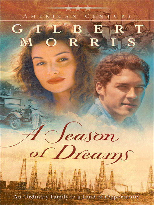 Title details for A Season of Dreams by Gilbert Morris - Available